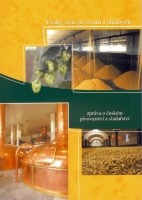 Zpráva o českém pivovarství a sladařství byla vydána v roce 2008 a má českou a anglickou část.